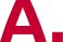A.