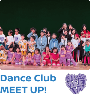 Dance Club MEET UP!