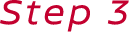 Step 3