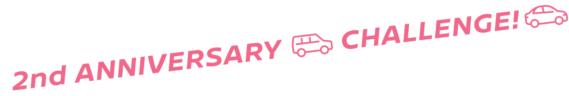 2nd ANNIVERSARY CHALLENGE!