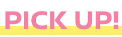 PICKUP