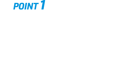 POINT 1 フルモデルチェンジでここが進化 TOUGH 見た目が大きく変化！存在感が違う